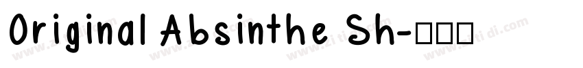 Original Absinthe Sh字体转换